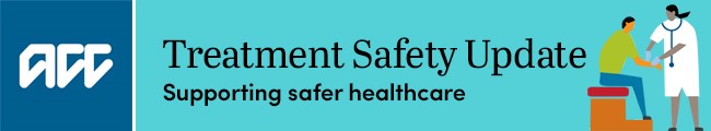 ACC Treatment Safety Update